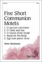 Five Short Communion Motets SATB choral sheet music cover